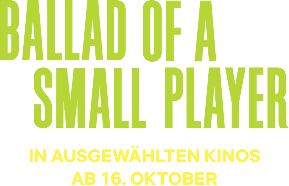 Title or logo for Ballad of a Small Player