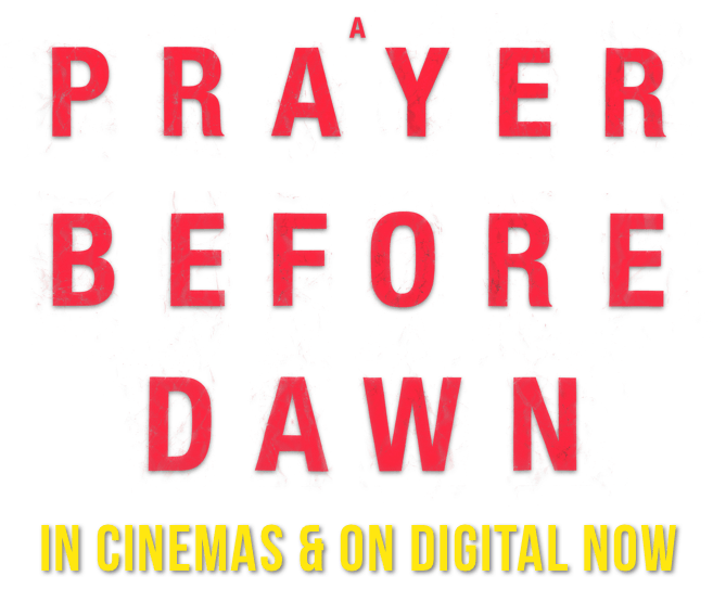 A Prayer Before Dawn : Synopsis | Altitude Film