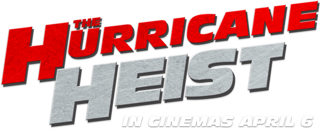 The Hurricane Heist : Synopsis | Altitude Film