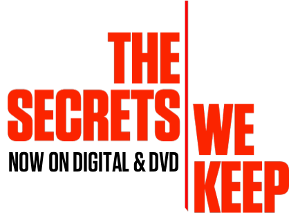 The Secrets We Keep: Synopsis | Bleecker Street