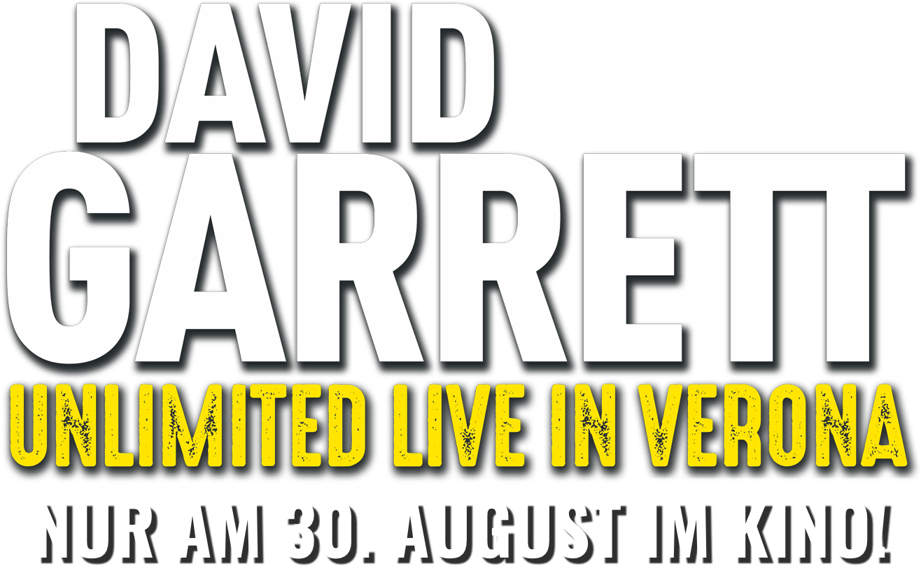 David Garrett: Unlimited - Live in Verona: Story | Cinema Consult