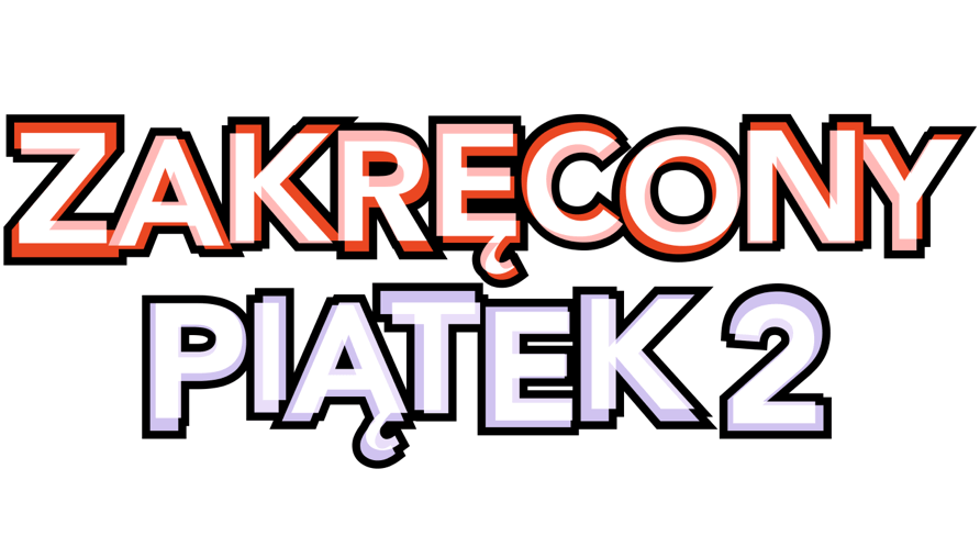 Tytuł lub logo Zakręcony piątek 2