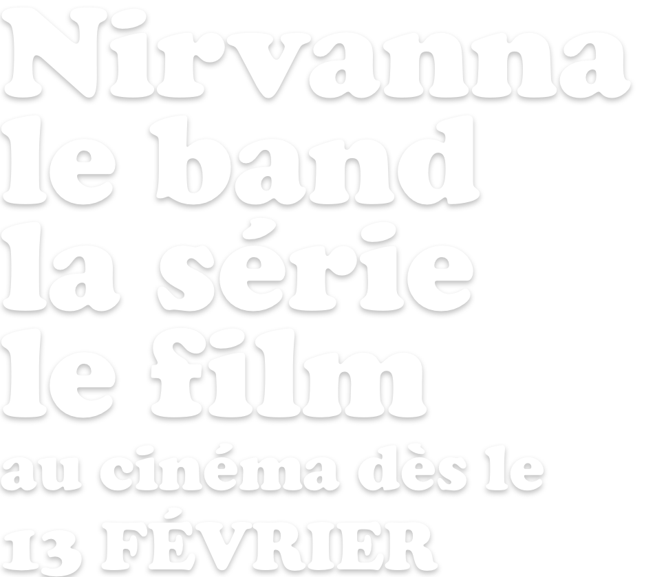 Titre ou logo pour Nirvanna le band la série le film
