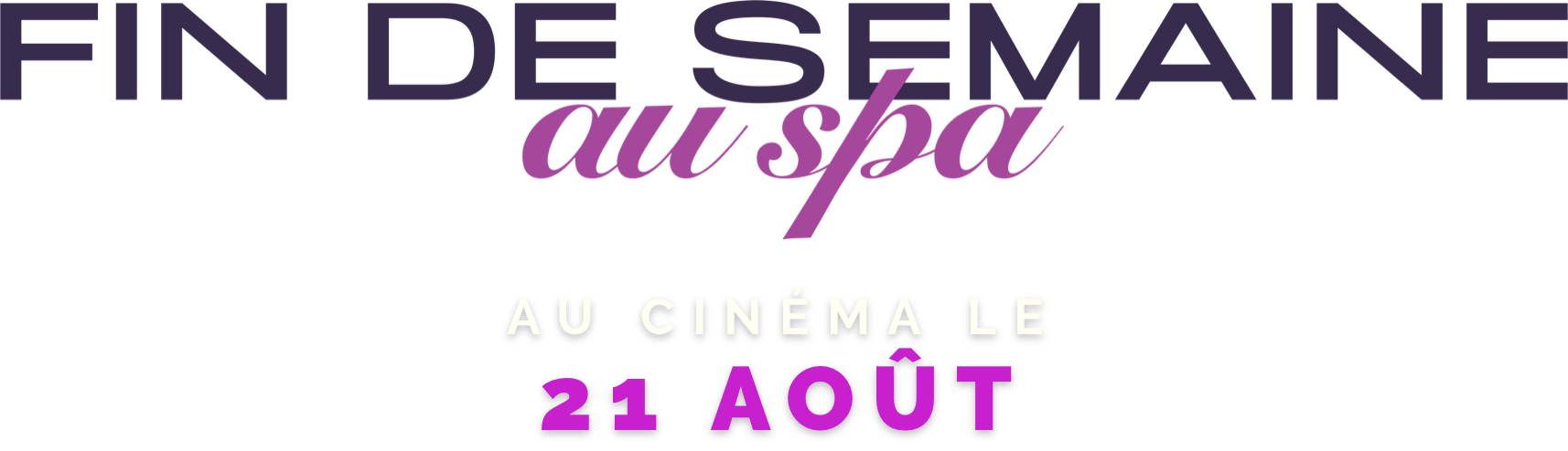 Titre ou logo pour Fin De Semaine Au Spa