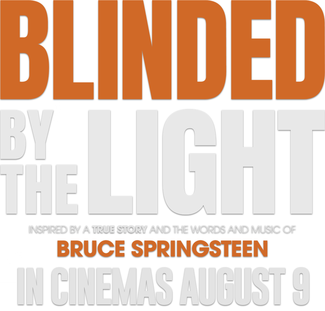Blinded by the Light
