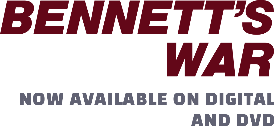Bennett's War: Synopsis | Forrest Films