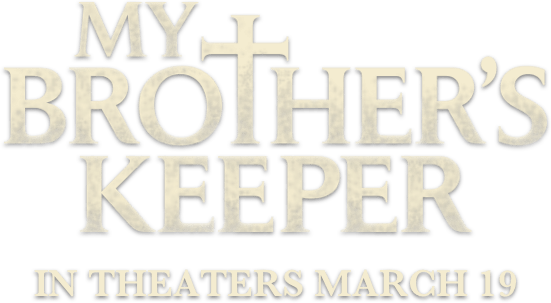 My Brother's Keeper: Synopsis | Iconic Releasing