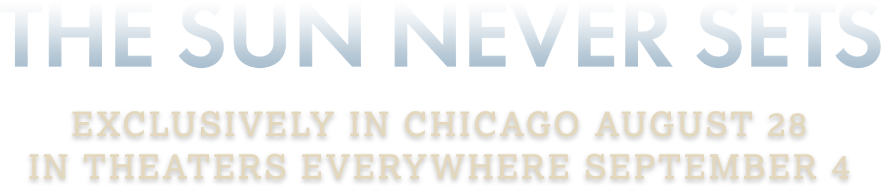 Title or logo for The Sun Never Sets