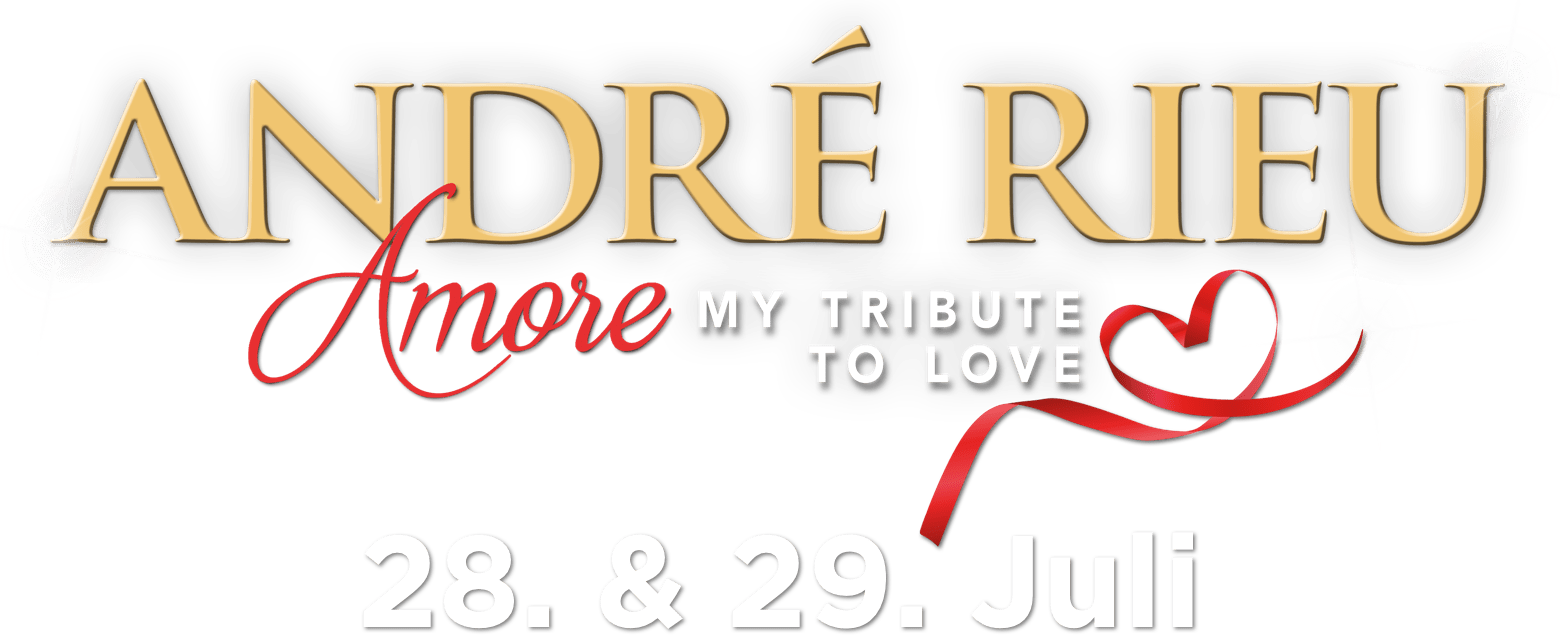 André Rieu Maastricht-Konzert 2018 - Amore, My Tribute to Love : Synopsis | Piece of Magic Entertainment