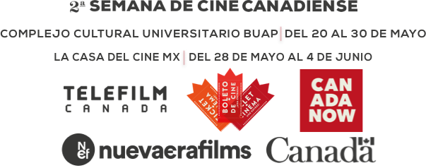 Semana de Cine Canadiense 2021: Sinopsis | Semana de Cine Canadiense