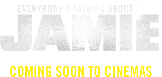 Everybody's Talking About Jamie | About the Event | UK Encore Screening 29th January 2019