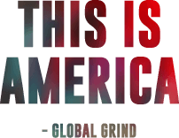 This is America - Global Grind
