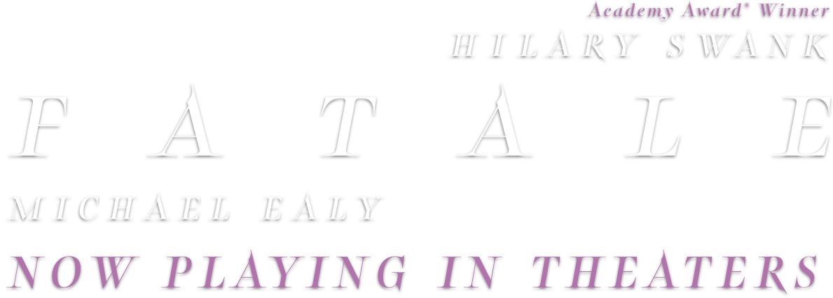 Fatale: Synopsis | Lionsgate US