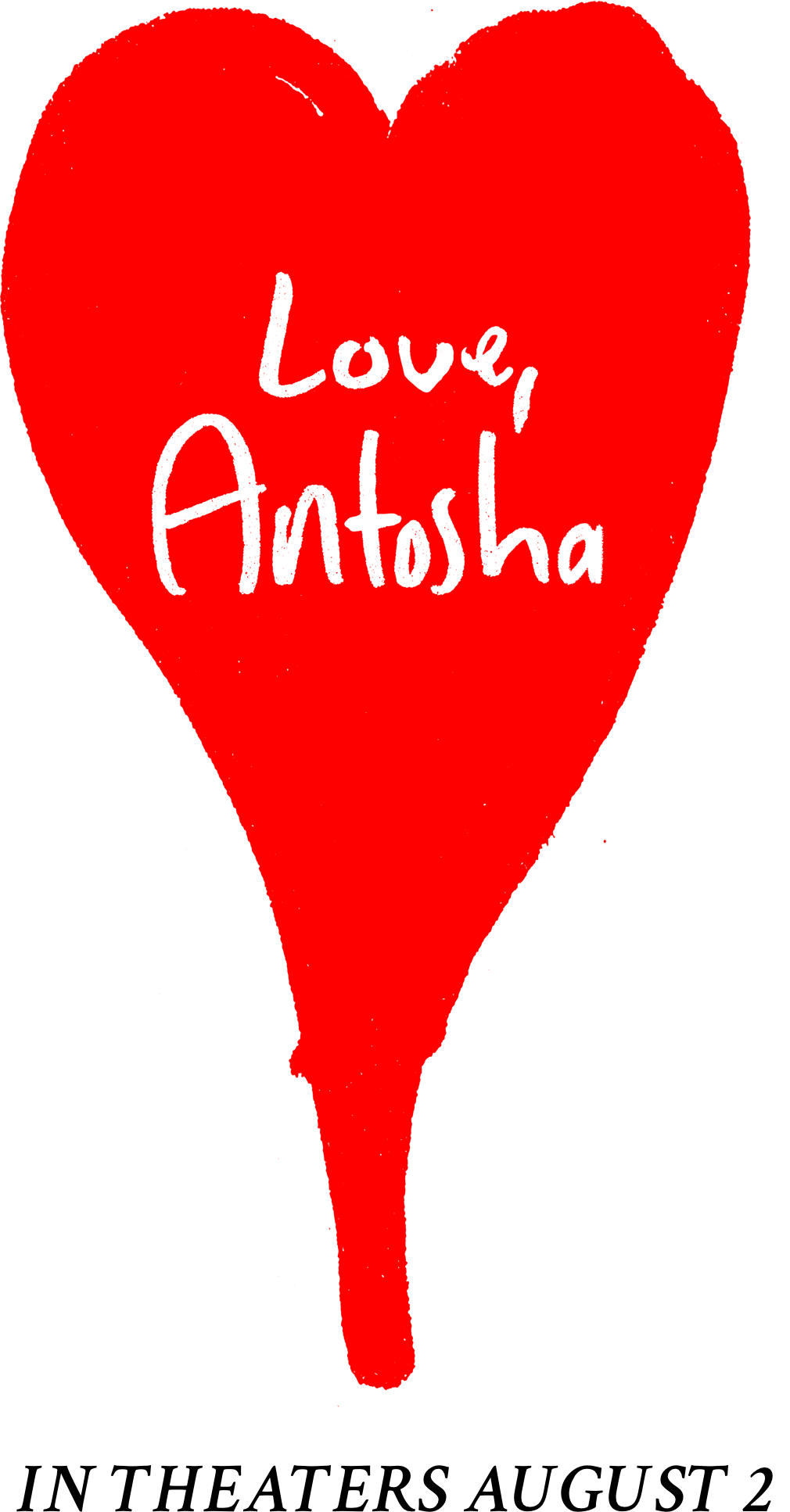 Love, Antosha