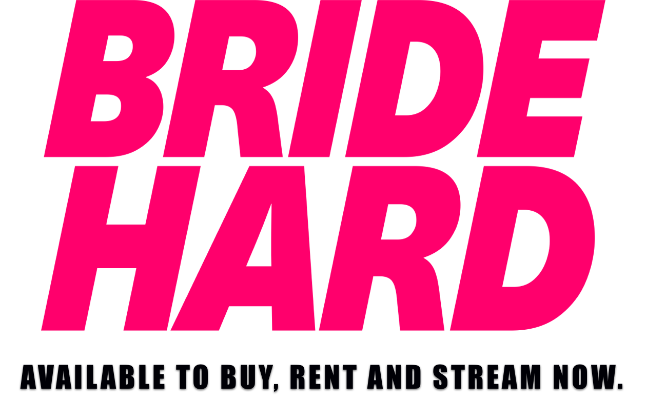 Title or logo for Bride Hard
