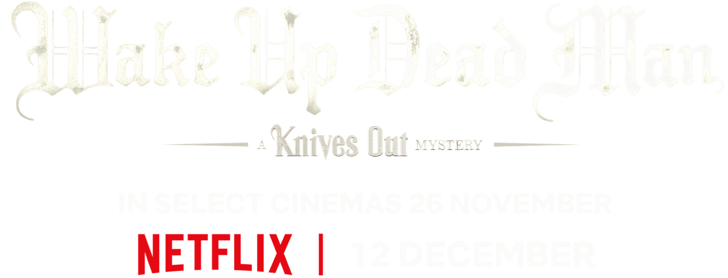 Title or logo for Wake Up Dead Man: A Knives Out Mystery