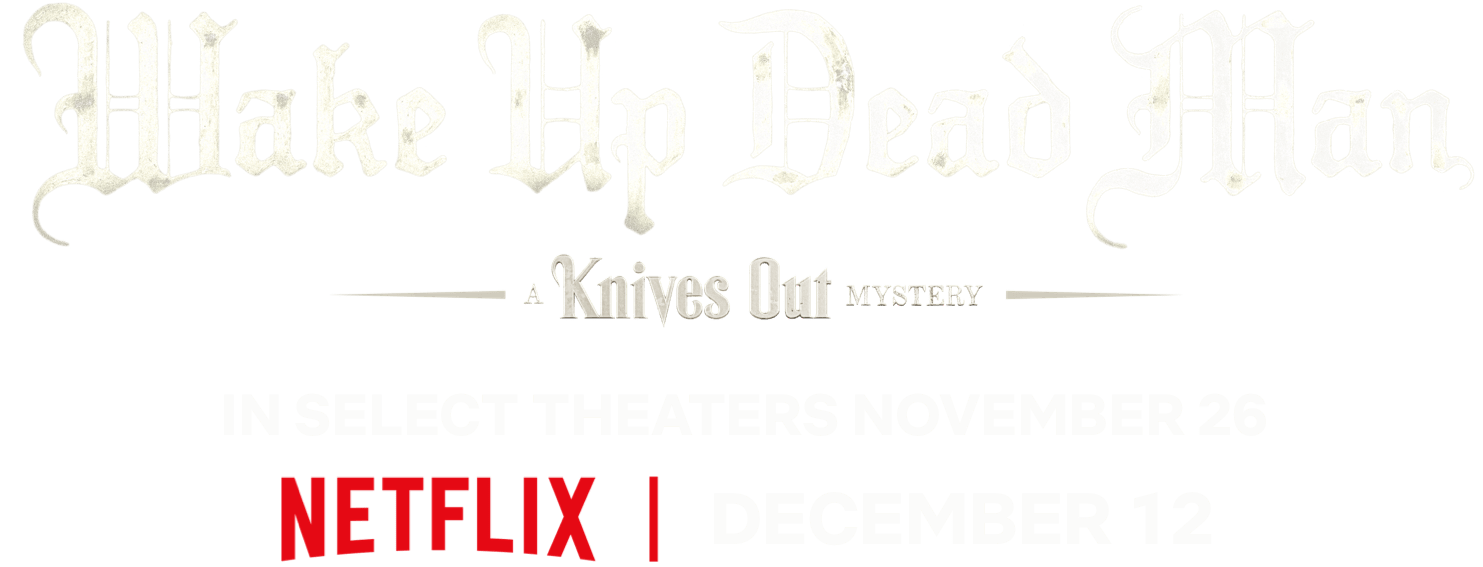 Title or logo for Wake Up Dead Man: A Knives Out Mystery