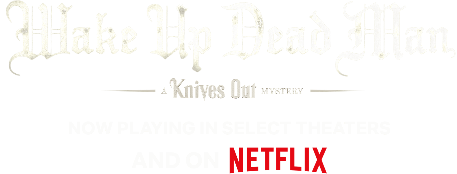 Wake Up Dead Man: A Knives Out Mystery | Official Website | November 27 2025, image size:1475x561