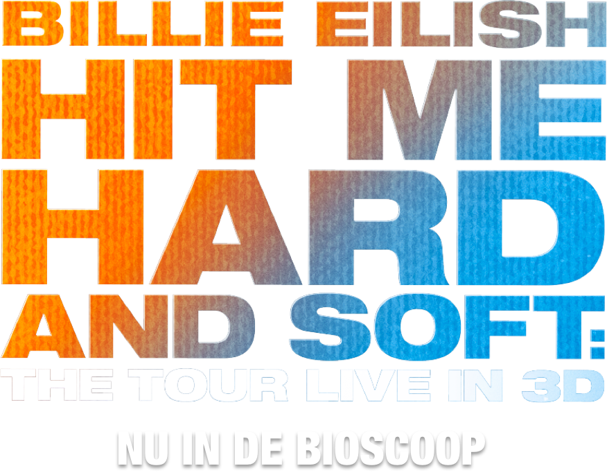 Titel of logo voor BILLIE EILISH - HIT ME HARD AND SOFT: THE TOUR (LIVE IN 3D)