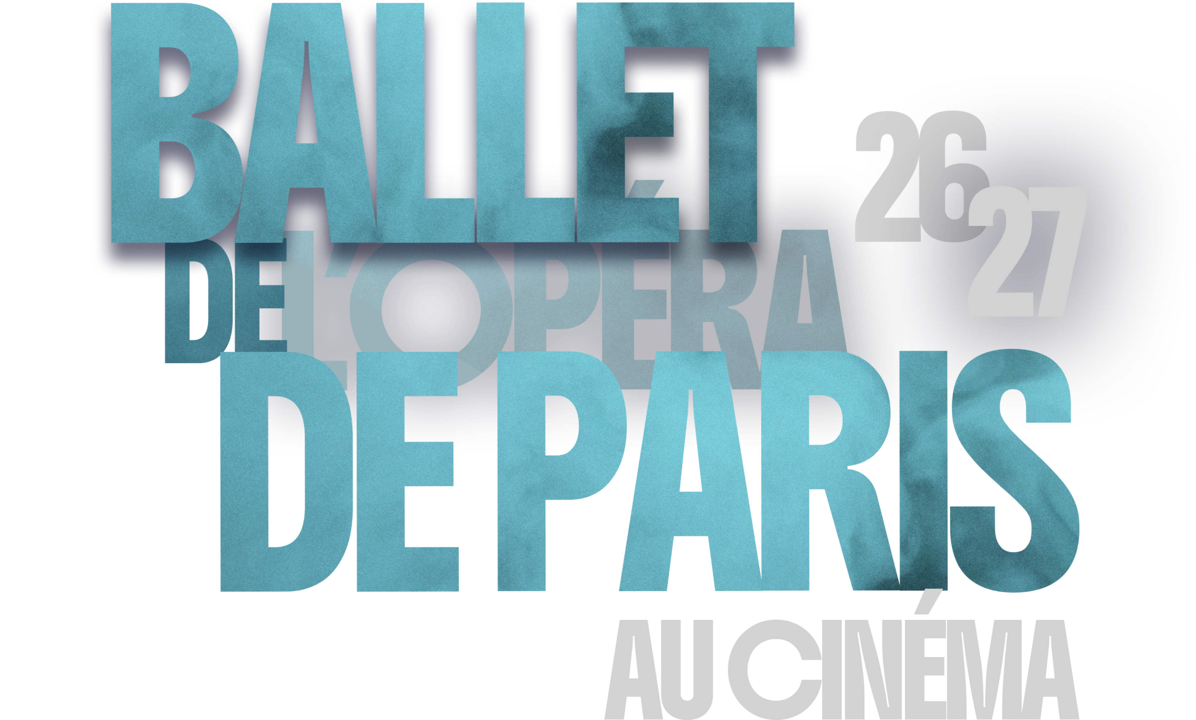 Title or logo for Ballet et Opéra de Paris au cinéma 26/27