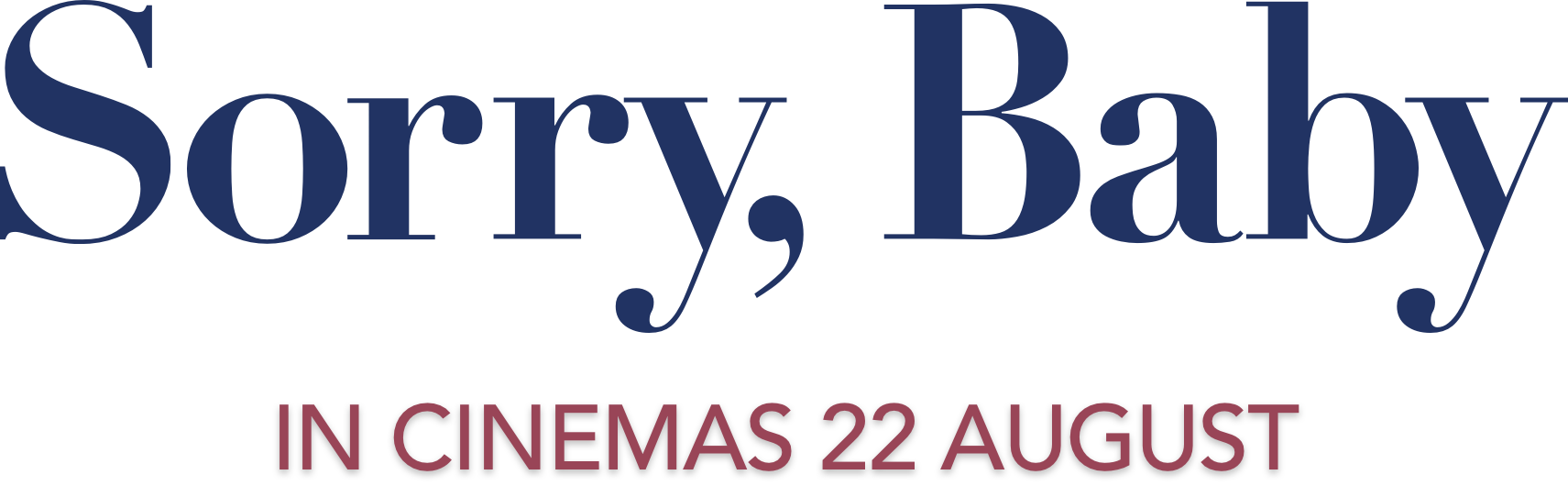 Title or logo for SORRY, BABY