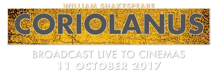 Coriolanus : Synopsis | Royal Shakespeare Company