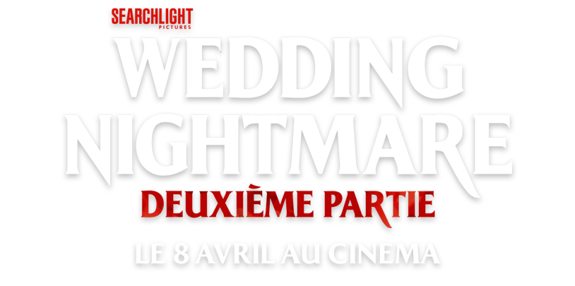 Title or logo for Wedding Nightmare: 2ième Partie