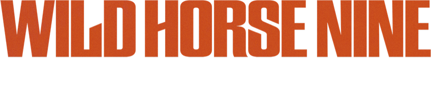 Title or logo for Wild Horse Nine