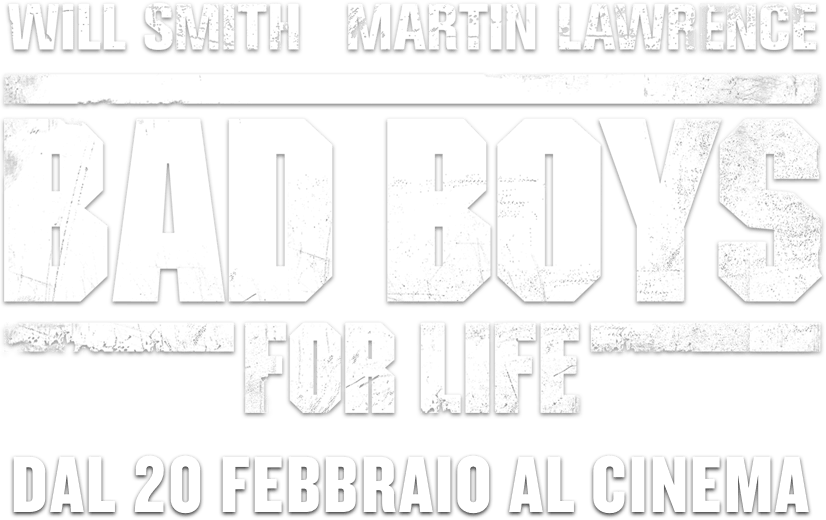 Bad Boys for Life : Sinossi | Sony Pictures