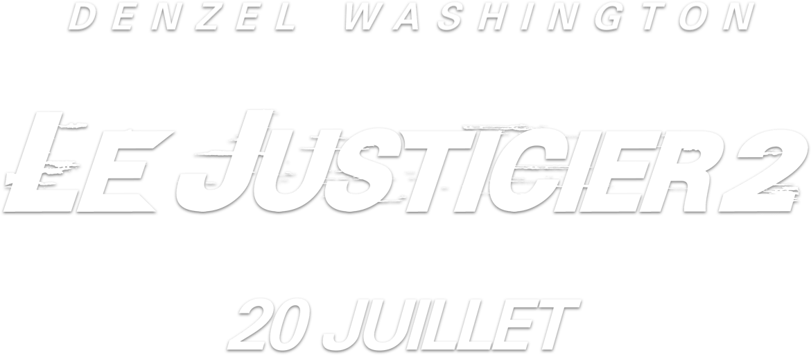 LE JUSTICIER 2: Synopsis | Sony Pictures