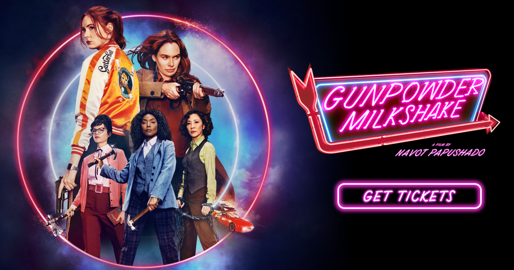 Gunpowder Milkshake Official Website 15 July 2021