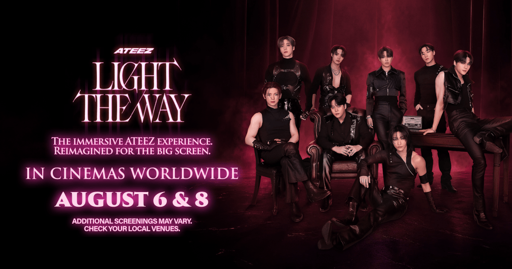 ATEEZ LIGHT THE WAY IN CINEMAS ATEEZ LIGHT THE WAY IN CINEMAS