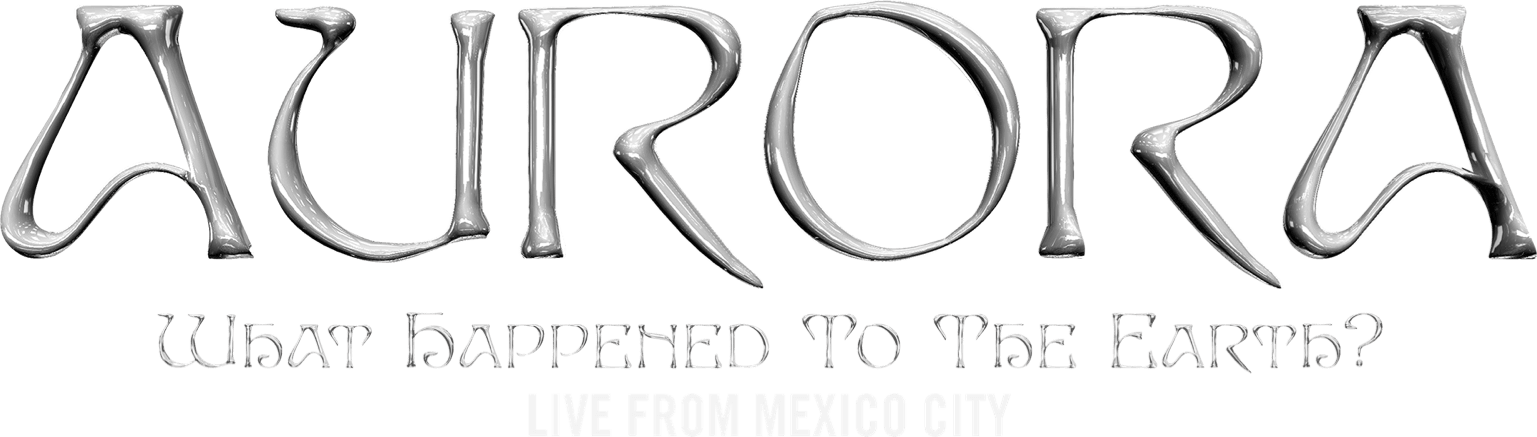 Title or logo for AURORA: What Happened To The Earth Tour?