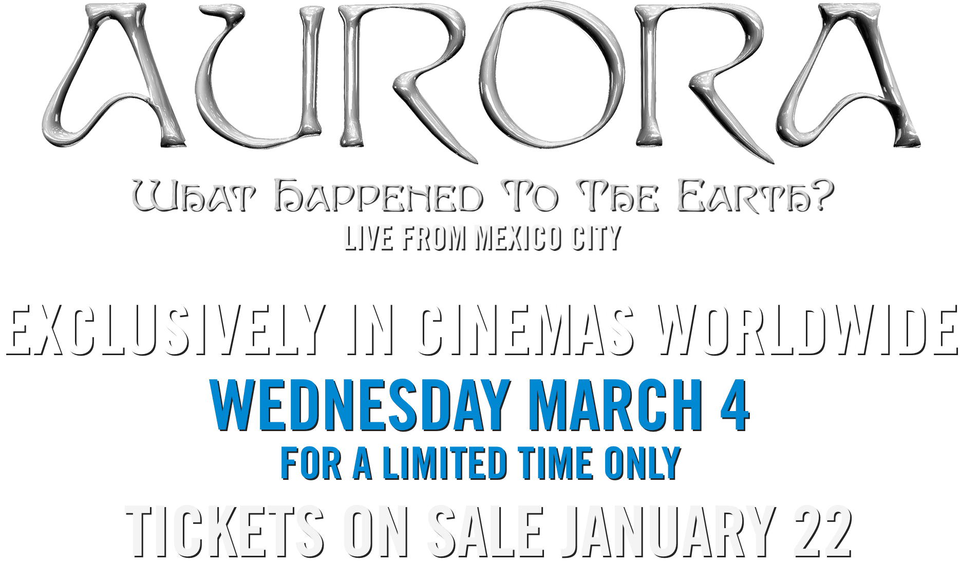 Title or logo for AURORA: What Happened To The Earth Tour?