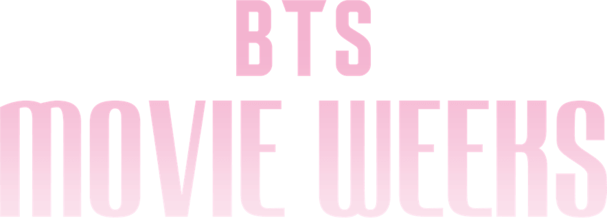 Title or logo for BTS MOVIE WEEKS