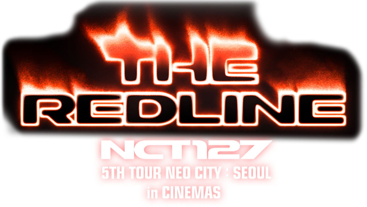 Title or logo for NCT 127 5TH TOUR ‘NEO CITY : SEOUL - THE REDLINE’ in CINEMAS