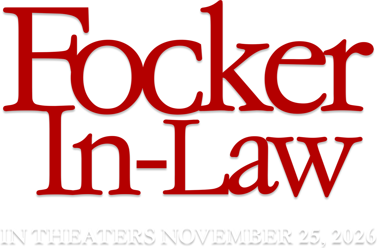 Title or logo for Focker-In-Law