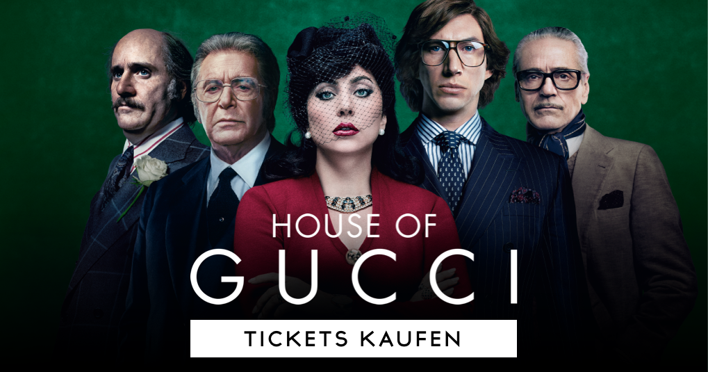 House Of Gucci TICKETS SICHERN Universal Pictures