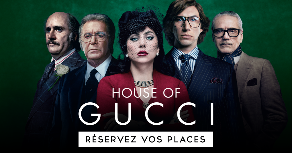 House Of Gucci Réserver vos places Universal Pictures