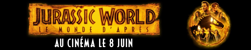 Bannière du film Jurassic World: Le Monde D’après