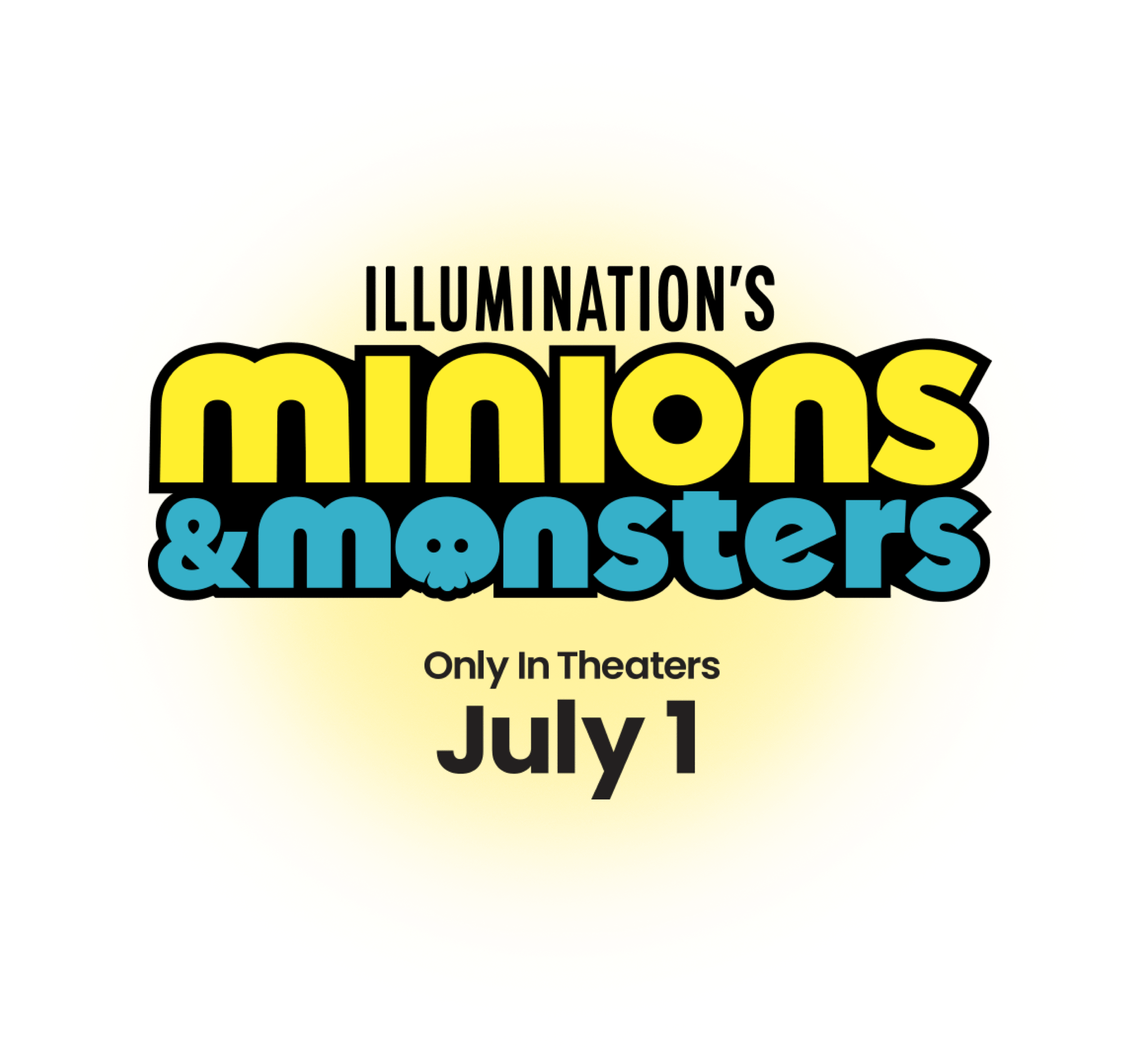 Minions & Monsters (2026 movie). Only In Theaters July 1