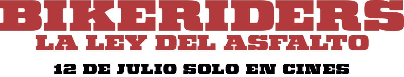 Título o logotipo de BIKERIDERS. LA LEY DEL ASFALTO