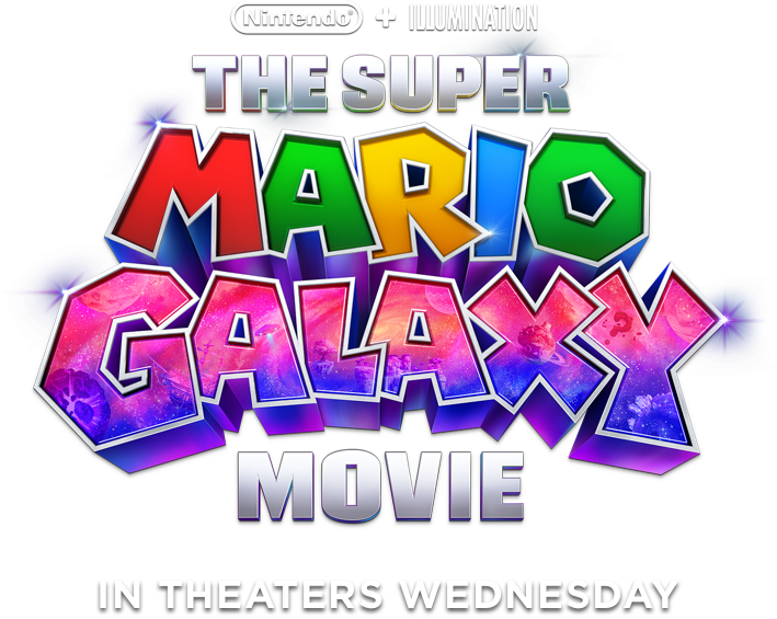 The Super Mario Galaxy Movie: Only In Theaters April 1, 2026.