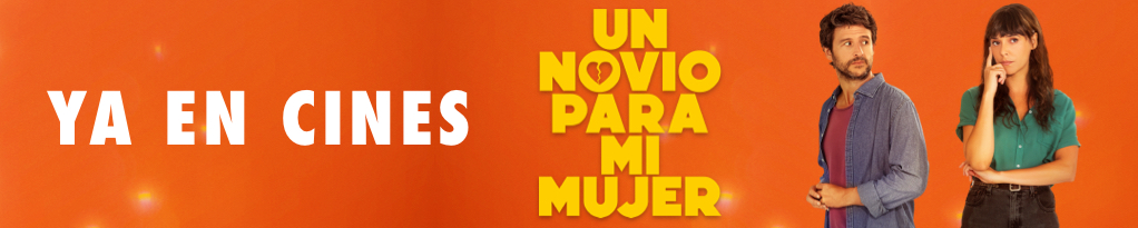 Banner de UN NOVIO PARA MI MUJER