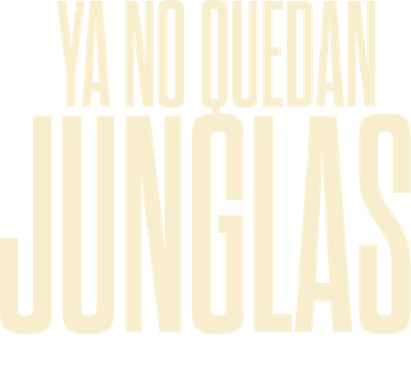 Título o logotipo de YA NO QUEDAN JUNGLAS