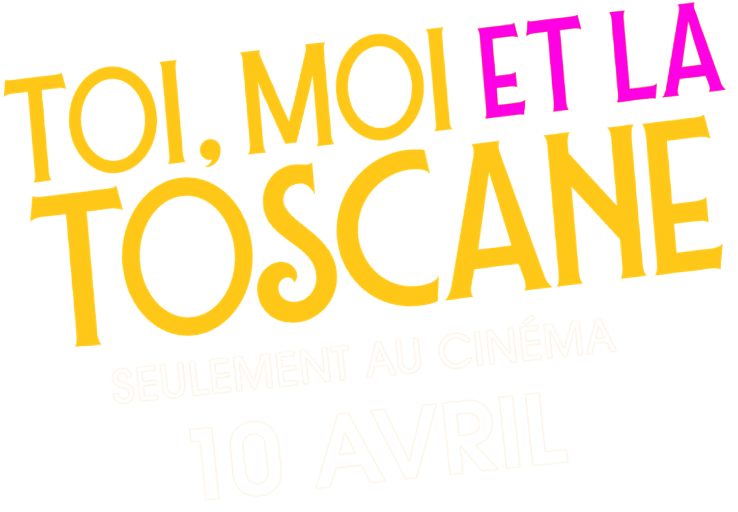 Titre ou logo pour Toi moi et la Tuscan