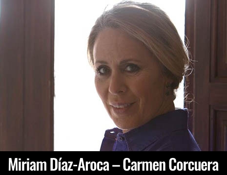 Miriam Díaz-Aroca – Carmen Corcuera
