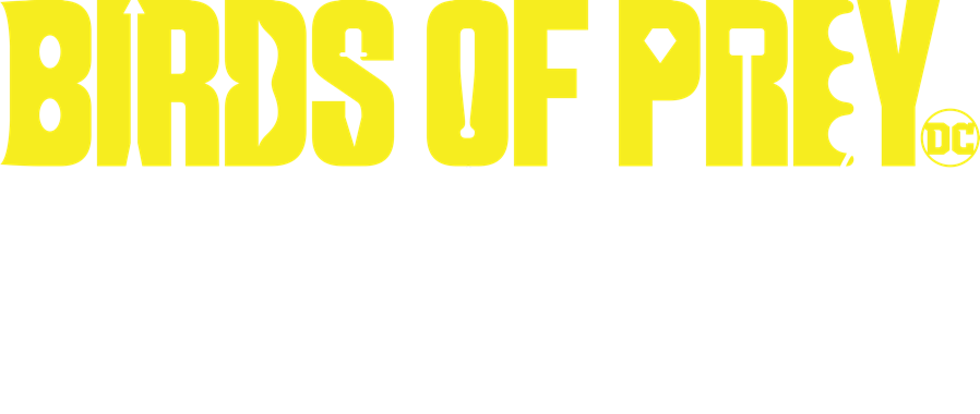 Birds of Prey : %$SYNOPSIS% | Warner Bros.
