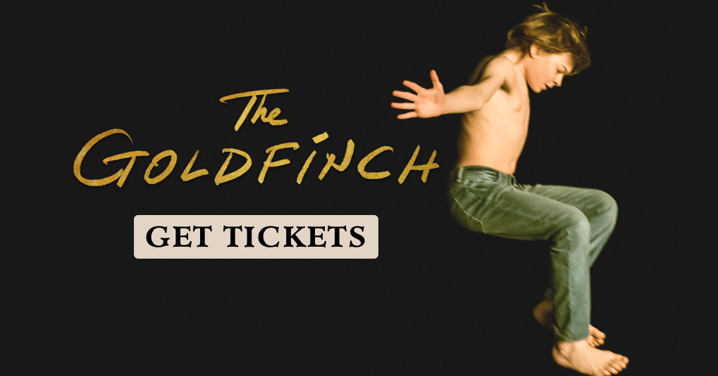 The Goldfinch: Get Tickets | Warner Bros.